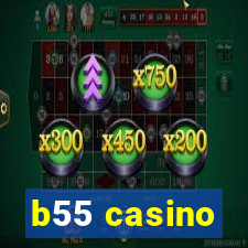 b55 casino